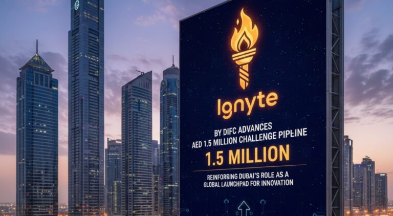 Ignyte by DIFC Advances AED 1.5 Million Challenge Pipeline, Reinforcing Dubai’s Role as a Global Launchpad for Innovation