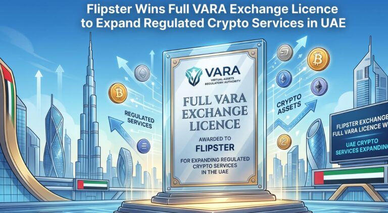 Flipster Wins Full VARA Exchange Licence to Expand Regulated Crypto Services in UAE